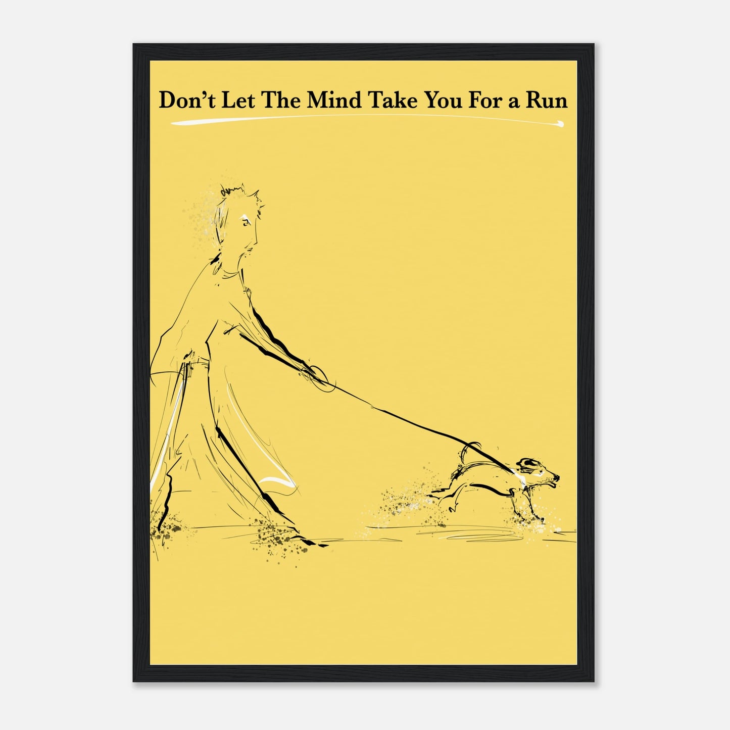 Motivational Poster Mind On a Leash 