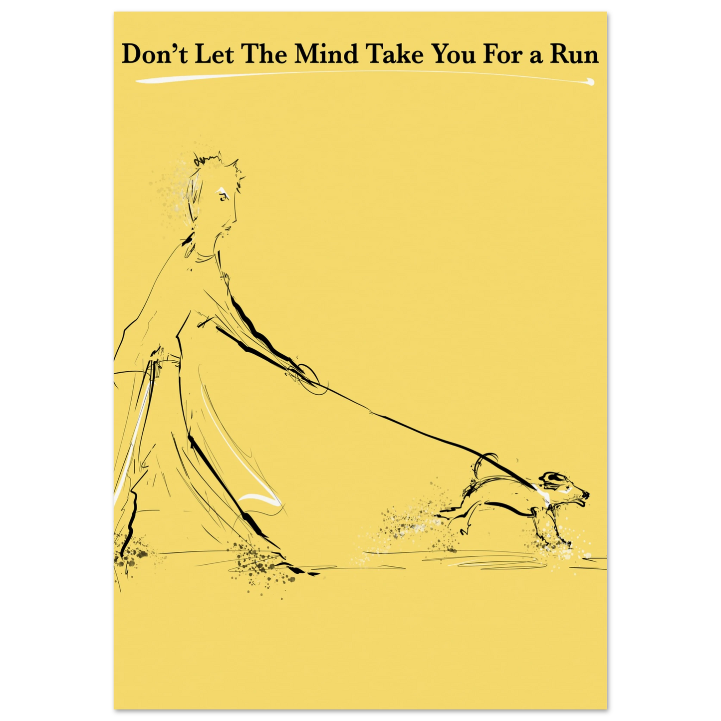 Motivational Poster Mind On a Leash 