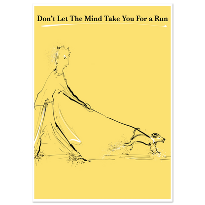 Motivational Poster Mind On a Leash 