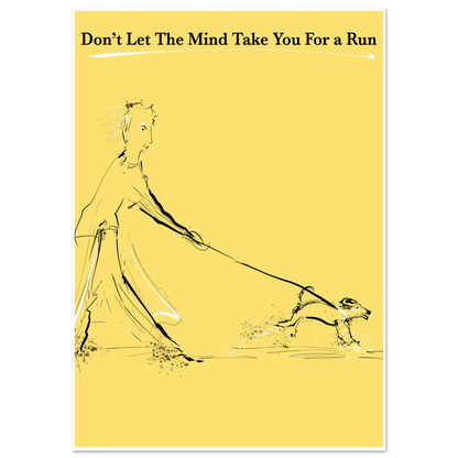 Motivational Poster Mind On a Leash 
