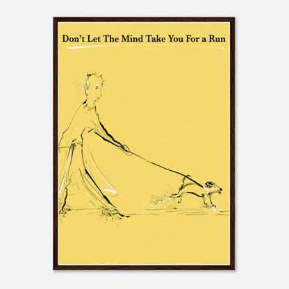 Motivational Poster Mind On a Leash 