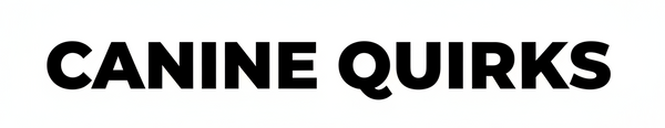 CANINE QUIRKS
