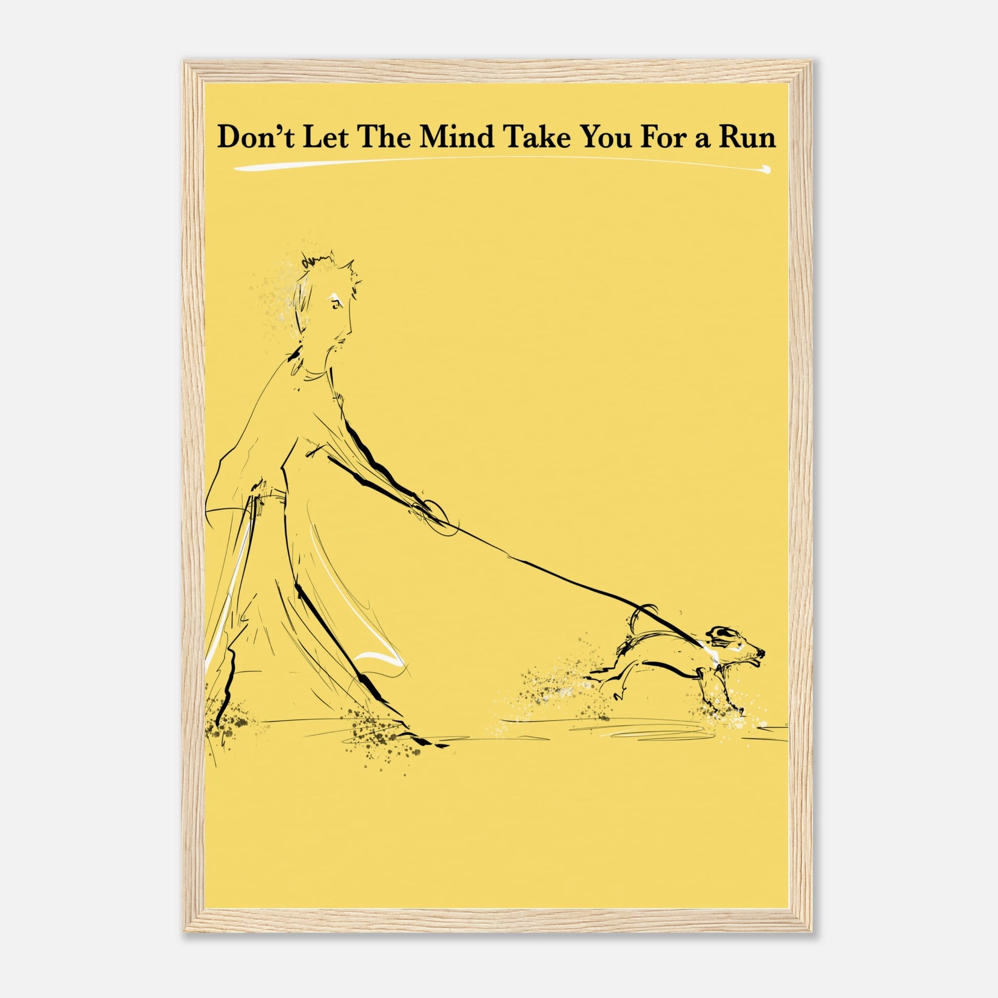 Motivational Poster Mind On a Leash 